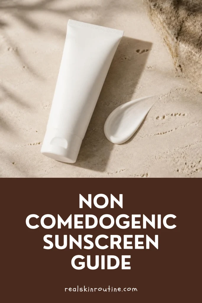 Unbranded sunscreen tube and a swatch of lotion on beige stone, pin for non comedogenic sunscreen